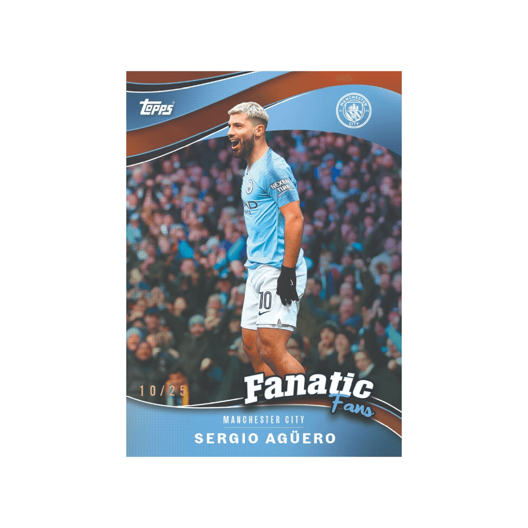 Topps Manchester City FC Fanatic Fans card featuring Sergio Agüero, 10/25, celebrating in blue jersey.